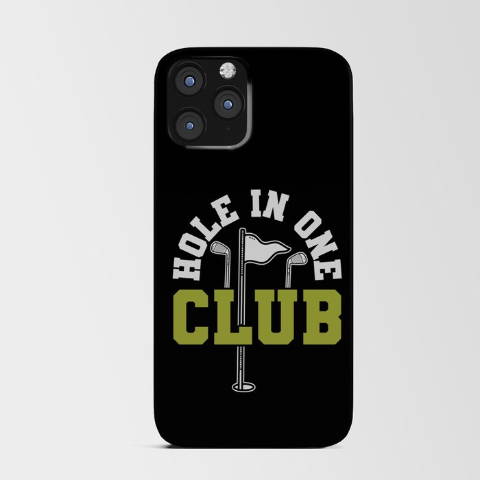 Hole In One Club Golf iPhone Card Case