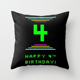 [ Thumbnail: 4th Birthday - Nerdy Geeky Pixelated 8-Bit Computing Graphics Inspired Look Throw Pillow ]