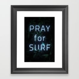 Pray for Surf Framed Art Print