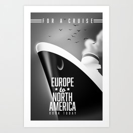 Europe to North America Cruise liner commercial Black & White. Art Print