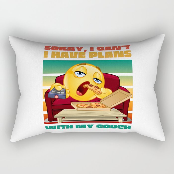 Sorry I Can't I Have Plans With My Couch/ Funny Sarcasm Rectangular Pillow