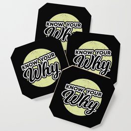 Know Your Why Coaster
