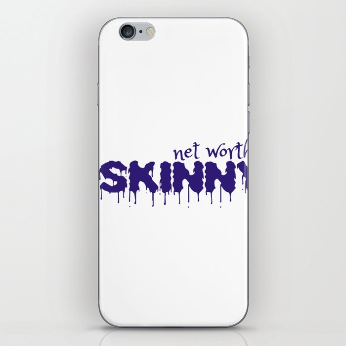 skinny net worth iPhone Skin