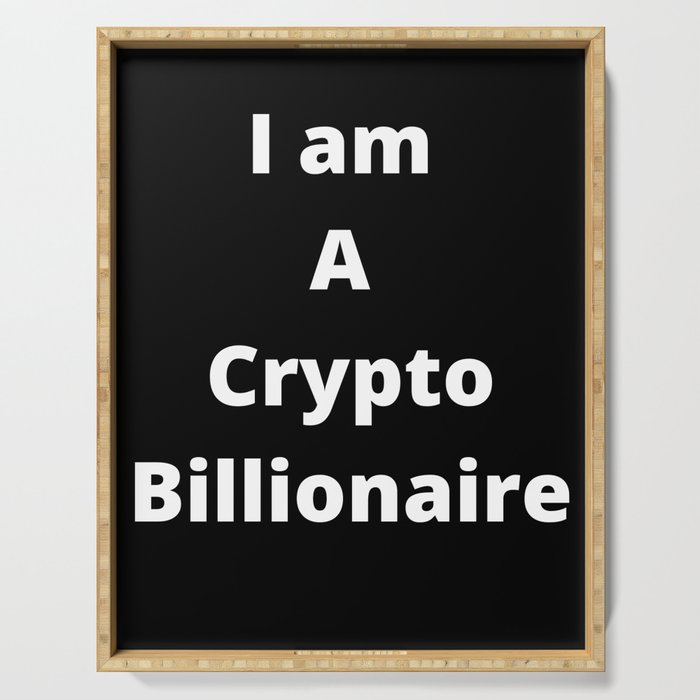 Cryptocurrency Billionaire Serving Tray