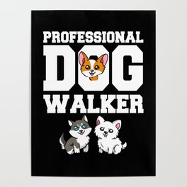 Dog Sitting Walking Dog Walker Pet Sitter Poster