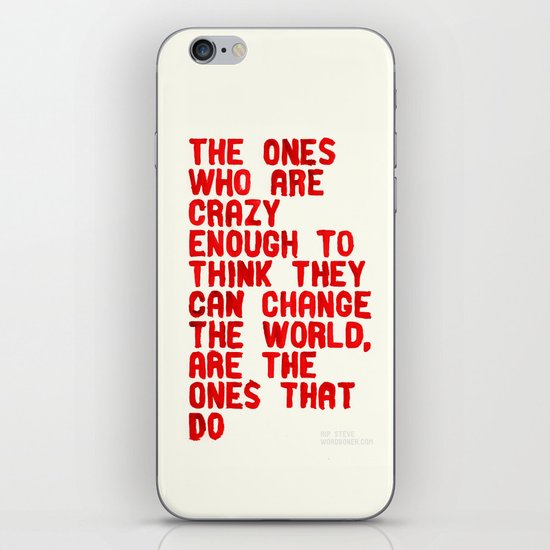 The Crazy Ones iPhone & iPod Skin