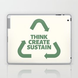 Think, Create, Sustain Laptop & iPad Skin