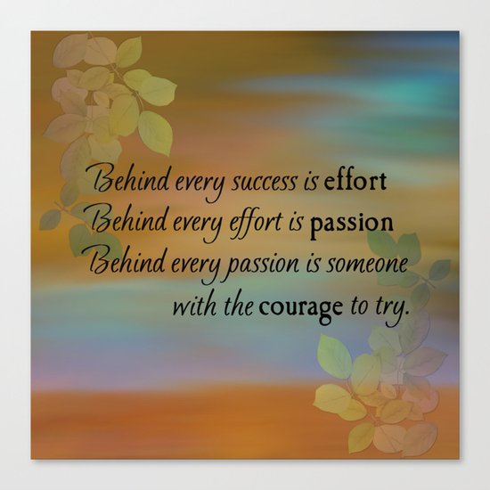 The Courage To Try Canvas Print