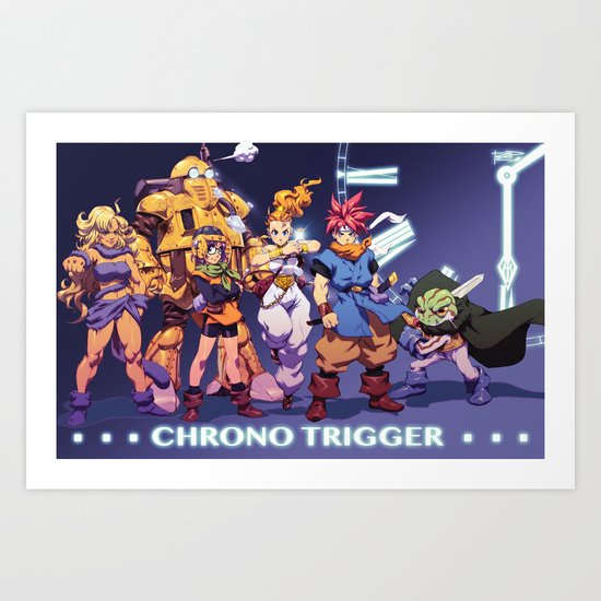 Chrono Trigger Art Print By Robaato Society6