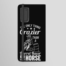 Barrel Racing Horse Racer Saddle Rodeo Android Wallet Case