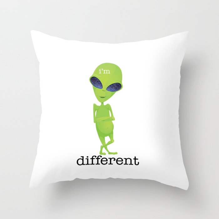 Alien I'm Different Throw Pillow