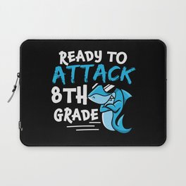 Ready To Attack 8th Grade Shark Laptop Sleeve