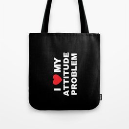 Attitude Problem (side) Tote Bag