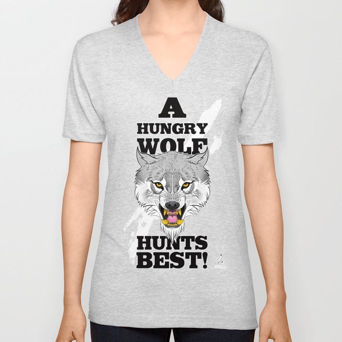 A Hungry Wolf Hunts Best! V Neck T Shirt