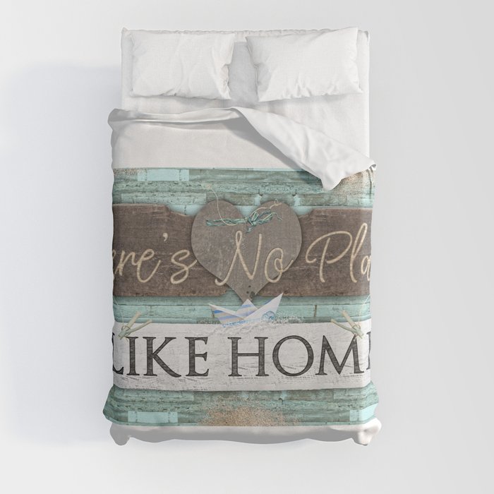 There's no place like Home Duvet Cover