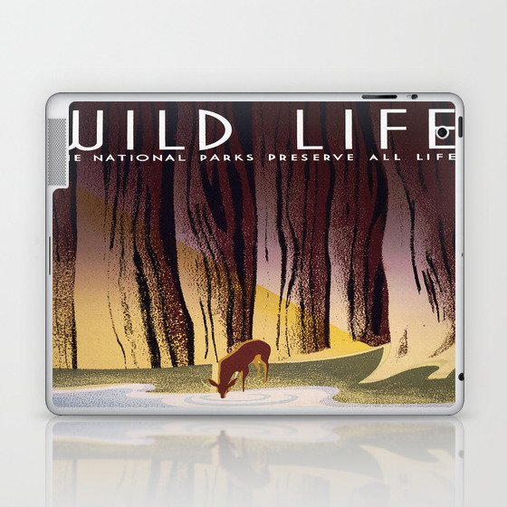 Wild Life - National Parks Preserve All Life Laptop & iPad Skin