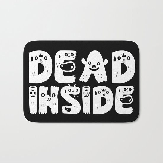 Dead Inside Bath Mat