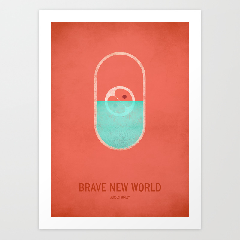 Brave New World Art Print By Squareinch Society6