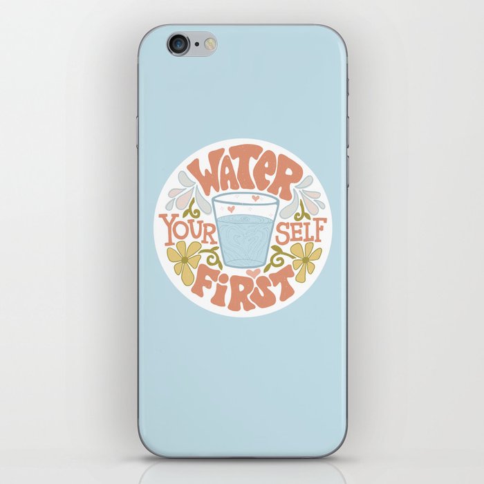 Water Yourself First iPhone Skin