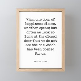 When one door closes another opens - Helen Keller Quote - Literature - Typewriter Print Framed Mini Art Print