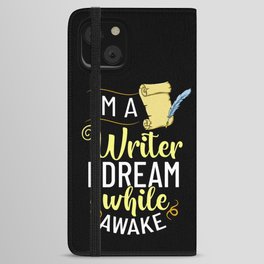 Book Author Writer Beginner Quotes iPhone Wallet Case