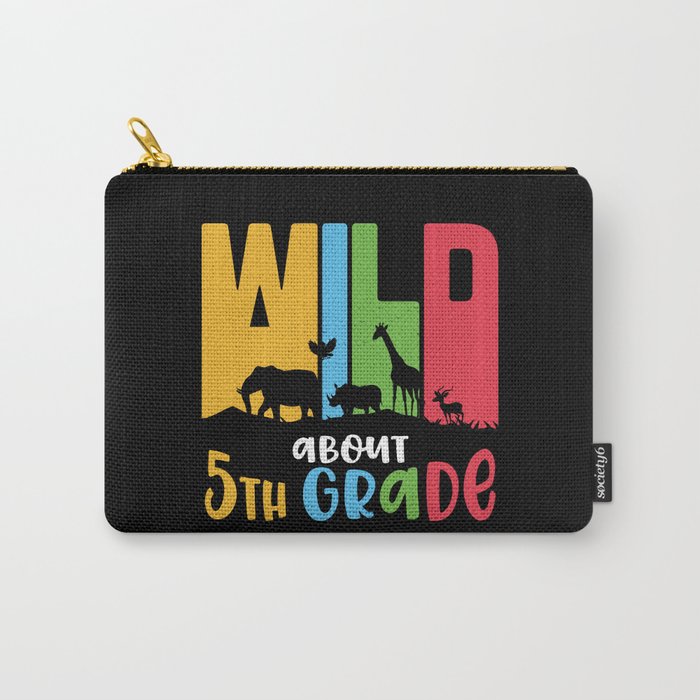 Wild About 5th Grade Carry-All Pouch