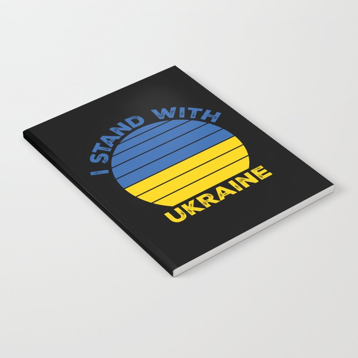 I Stand With Ukraine Notebook