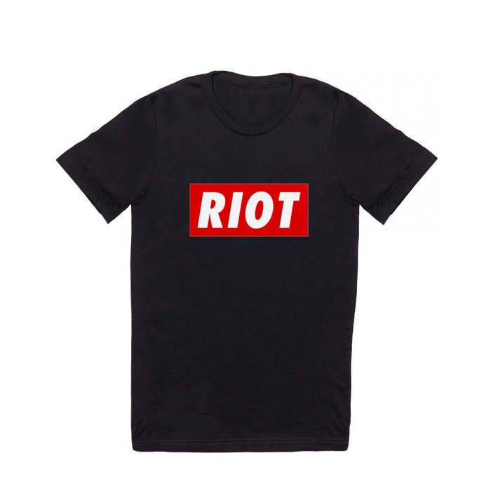 RIOT T Shirt