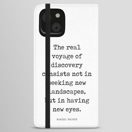 The real voyage of discovery - Marcel Proust Quote - Literature - Typewriter Print iPhone Wallet Case