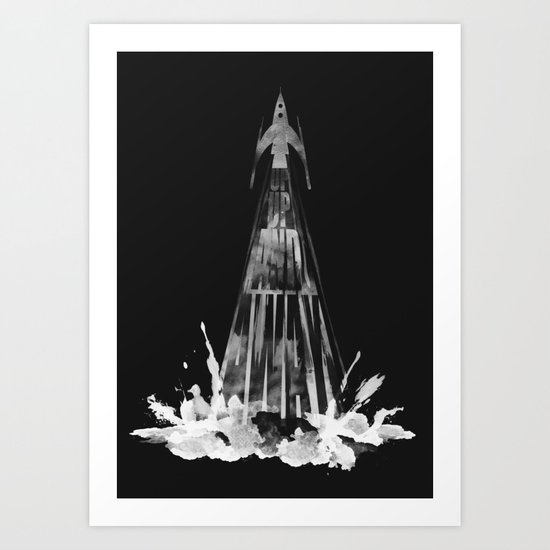 up,up and away (B/W ver.) Art Print