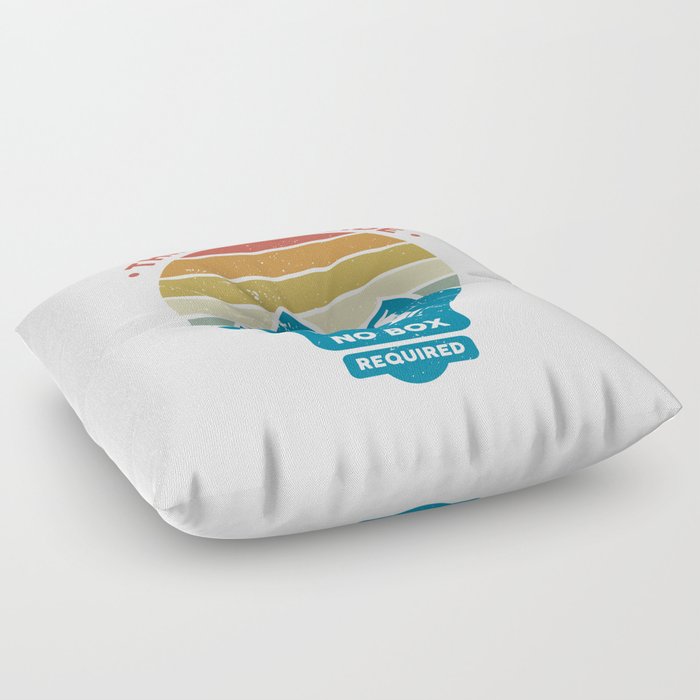 Think Outside, No Box Required Floor Pillow