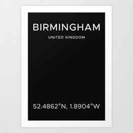 Birmingham latitude and longitude Art Print