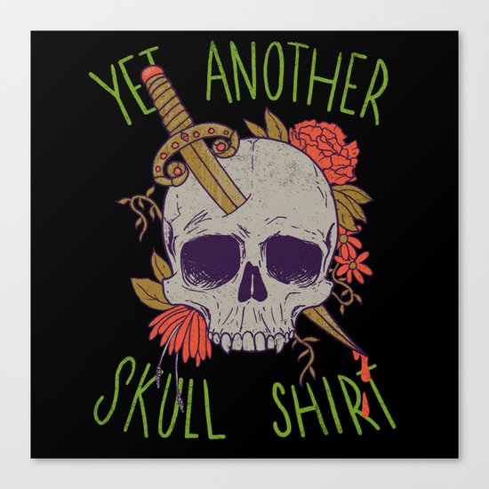 Yet Another Skull Shirt Canvas Print