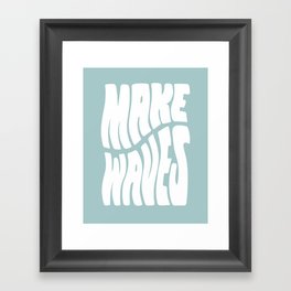 Make Waves Framed Art Print