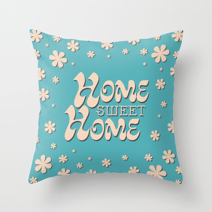 Home Sweet Home, Blue with a Shadow Throw Pillow