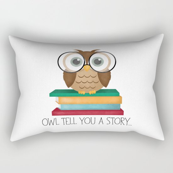 Owl Tell You A Story... Rectangular Pillow