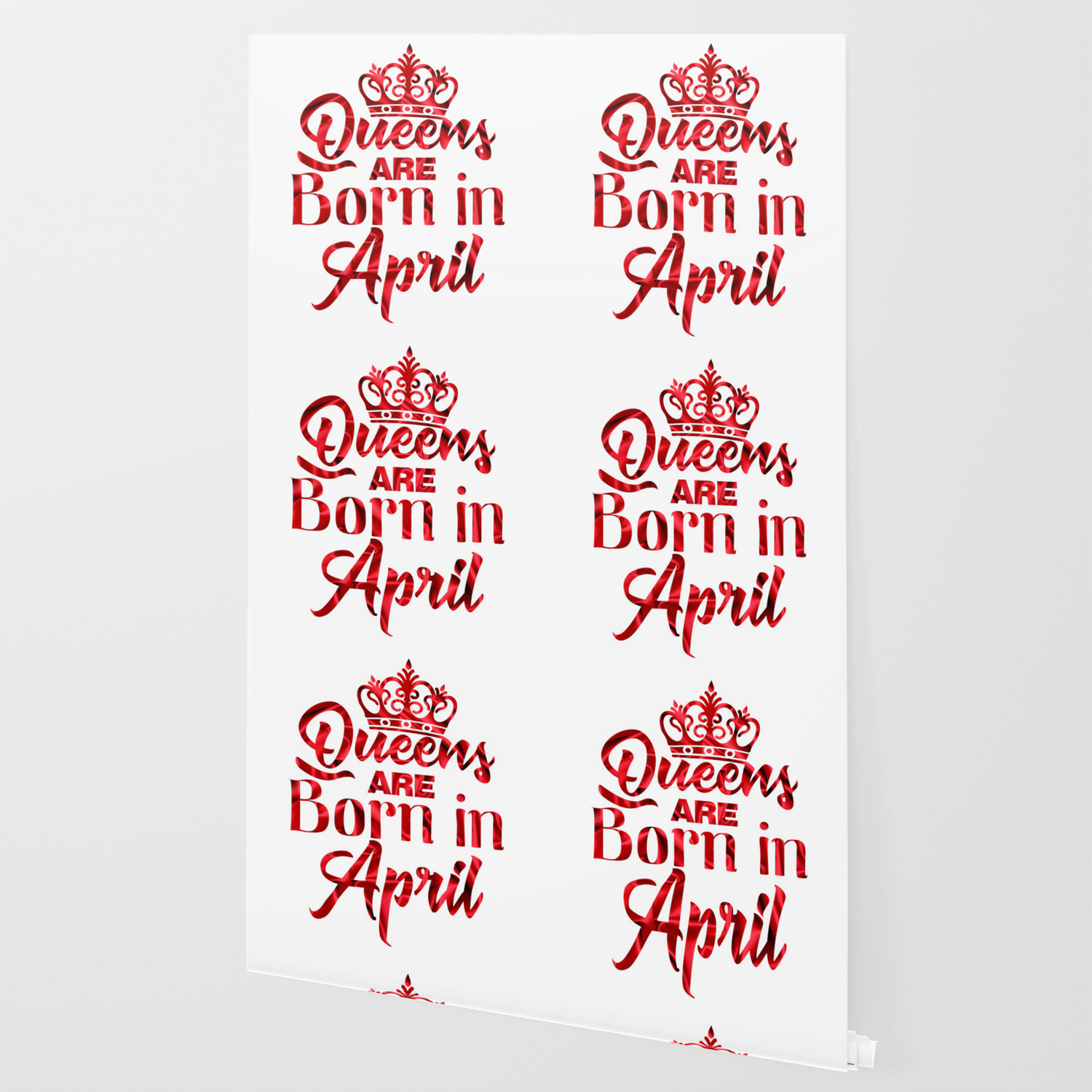Queens Are Born In April Wallpaper By Hedygraphics Society6
