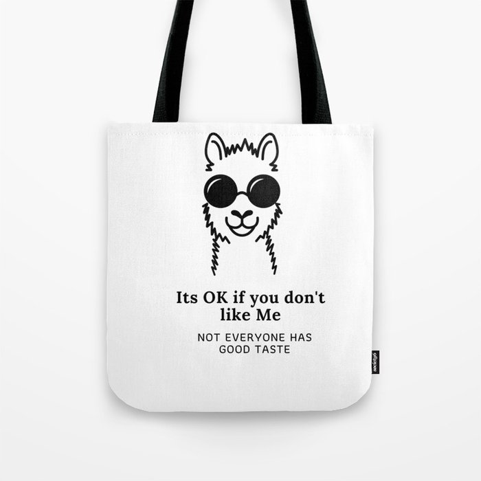 Don't Like Me - funny design Tote Bag