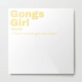 Gongs  Girl - Gongs  Metal Print