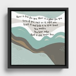 Why You're Here-Original Poem and Artwork Framed Canvas