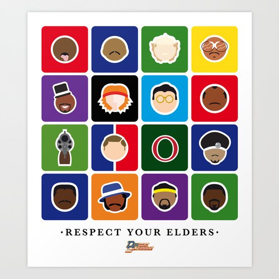 Respect Your Elders Art Print