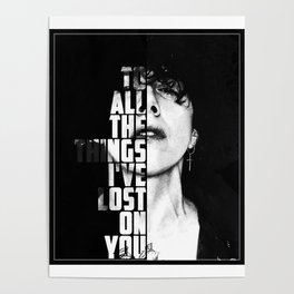 LP Laura Pergolizzi Lost on You Black and White Poster