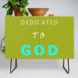 DEDICATED TO GOD WHITE AND BLUE TEXT Credenza