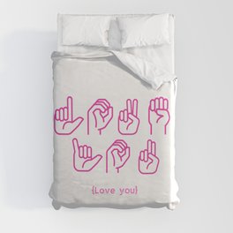  Love You In Nonverbal Communication  Duvet Cover