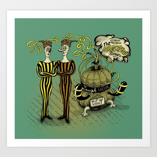 The Electro Bros and The Laugh Machine Art Print