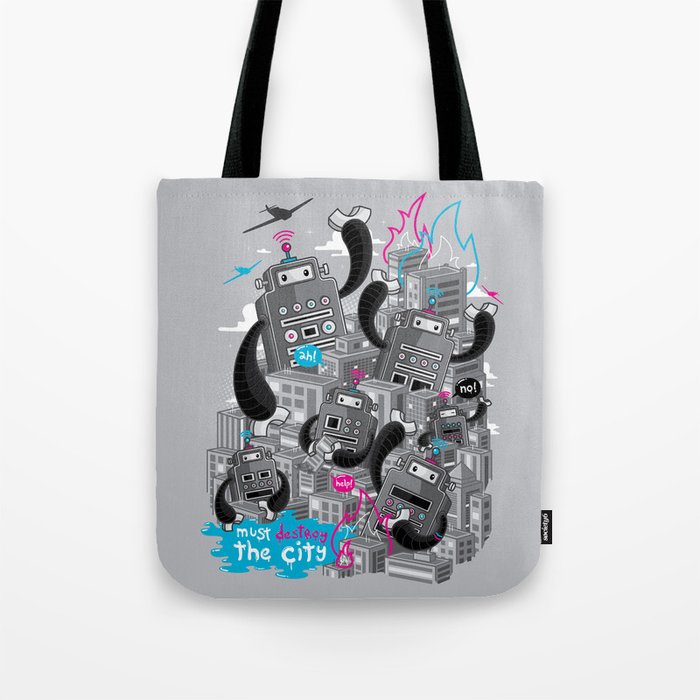 Must destroy the city - Revisited Tote Bag