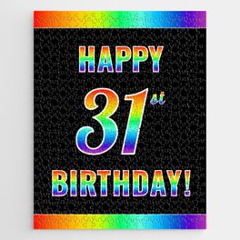 [ Thumbnail: Fun, Colorful, Rainbow Spectrum “HAPPY 31st BIRTHDAY!” Jigsaw Puzzle ]