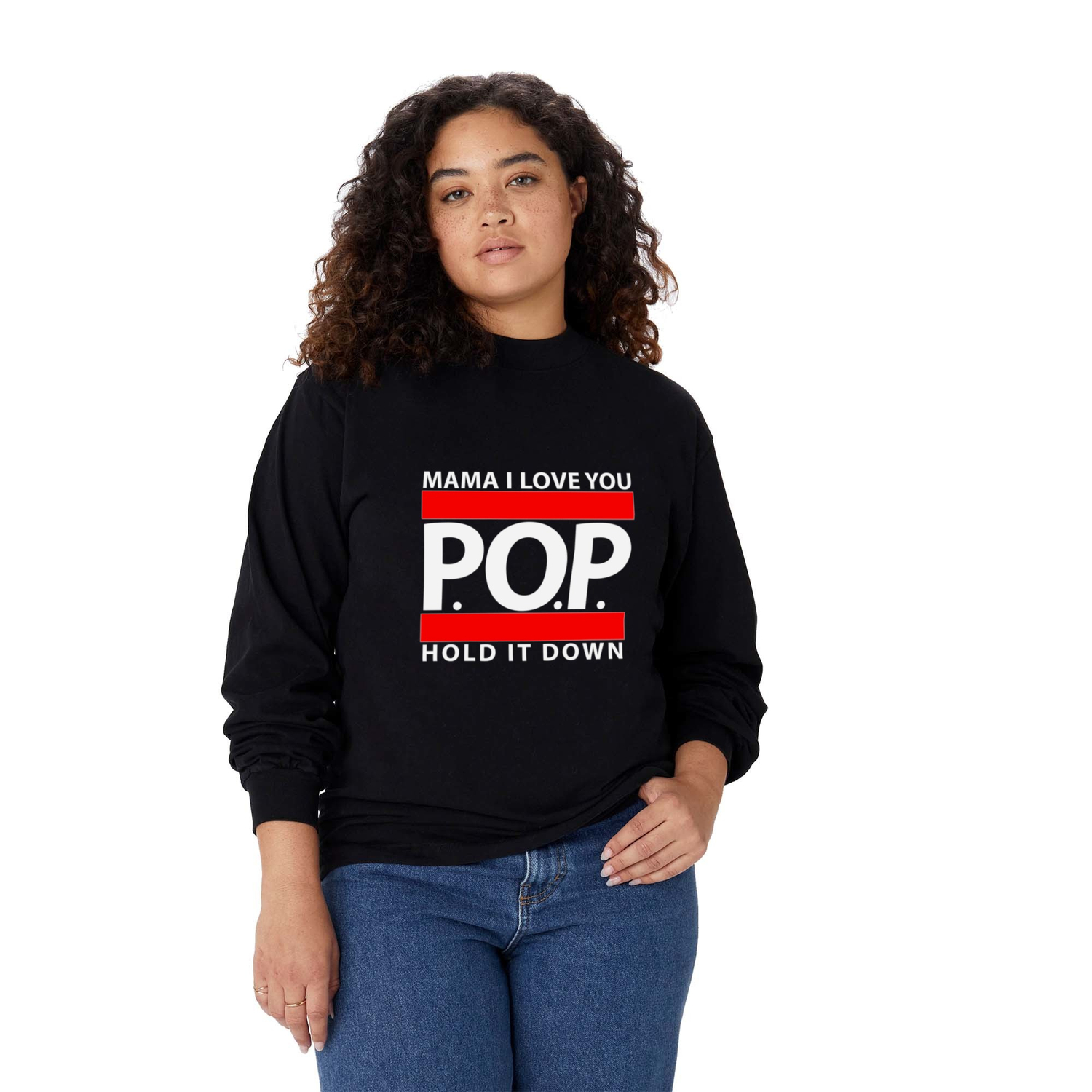 hit Vægt protestantiske Mama I Love You, P.O.P., Hold it down! Long Sleeve T Shirt by Galaxy Tees |  Society6