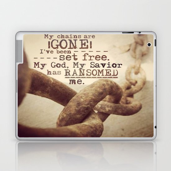 Chains are gone Laptop & iPad Skin