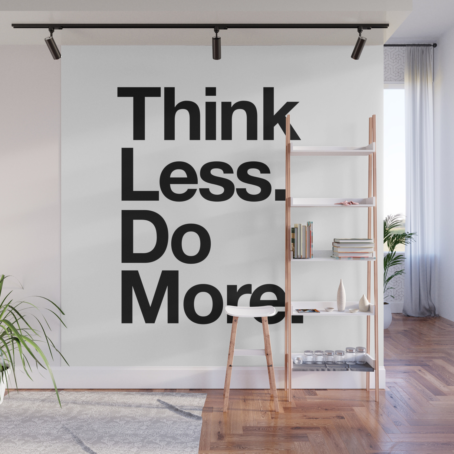 Think Less Do More Inspirational Wall Art Black And White